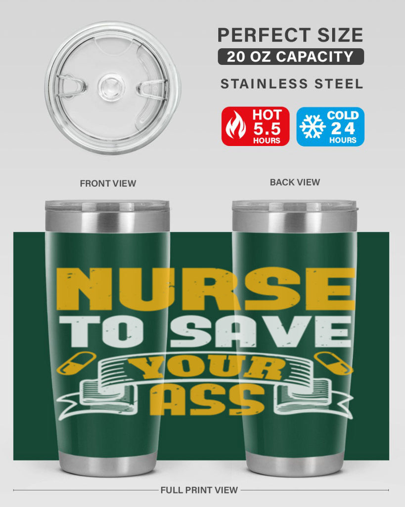 Nurse to save your ass Style 275#- nurse- tumbler