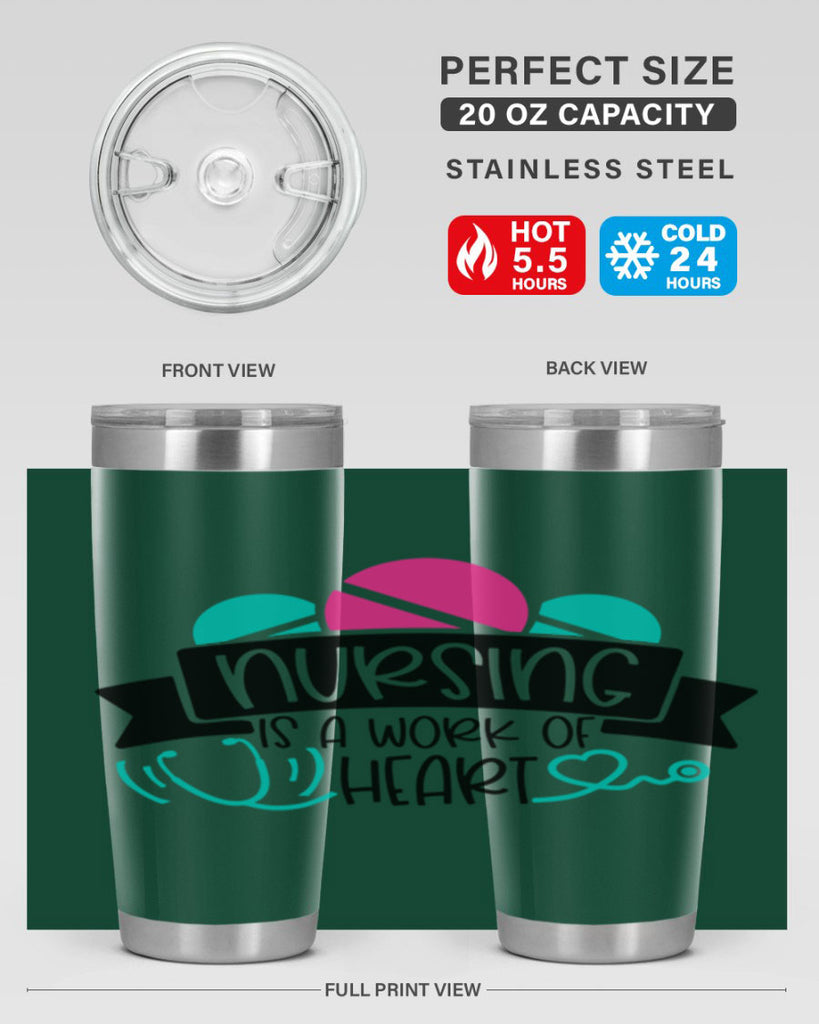 Nursing Is A Work Of Heart Style Style 71#- nurse- tumbler