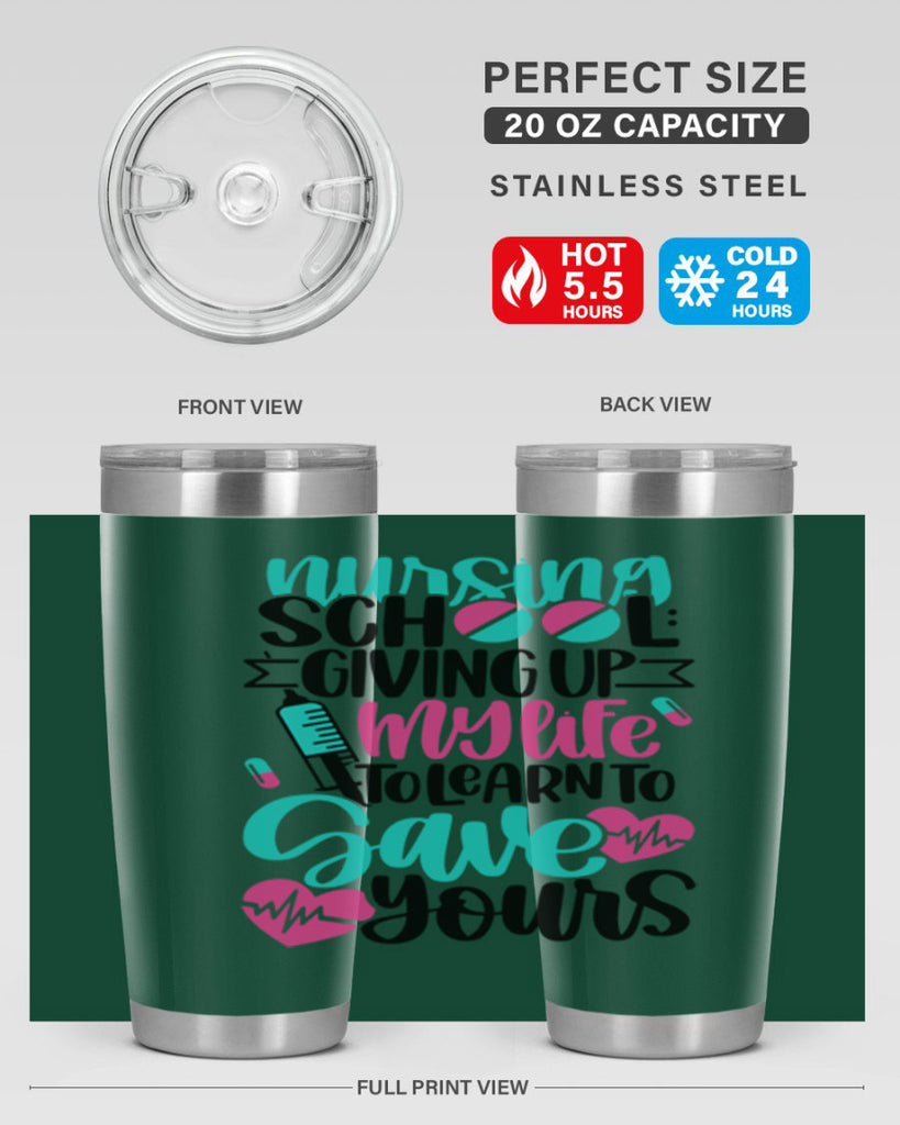 Nursing School Giving Style Style 66#- nurse- tumbler