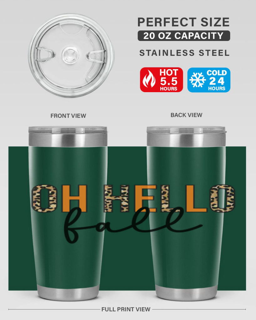 Oh hello fall 451#- fall- Tumbler
