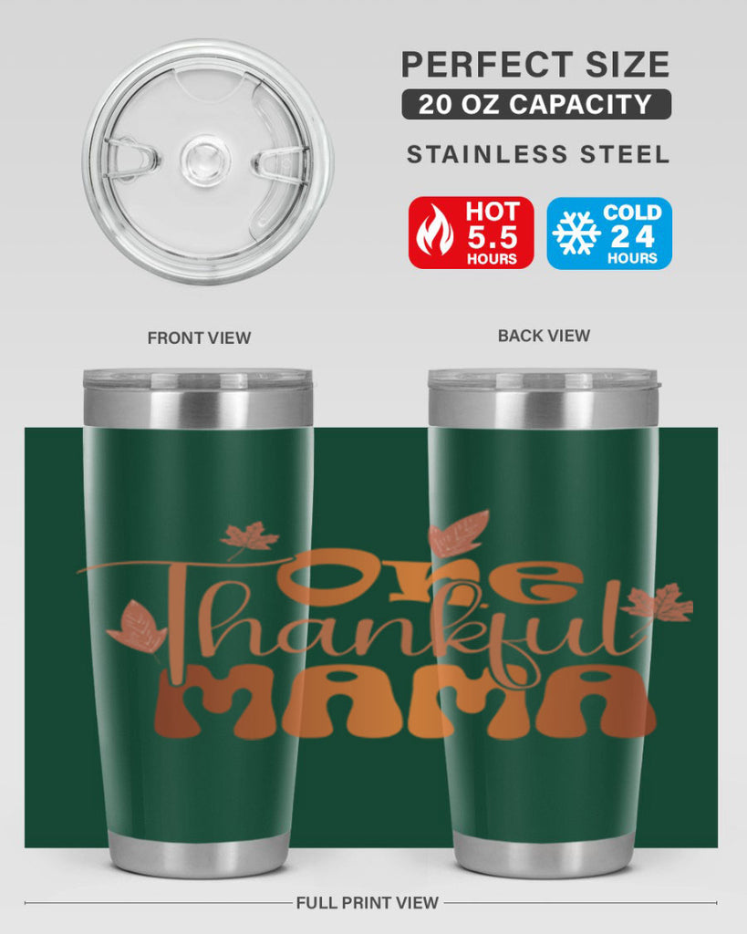 One Thankful Mama 465#- fall- Tumbler