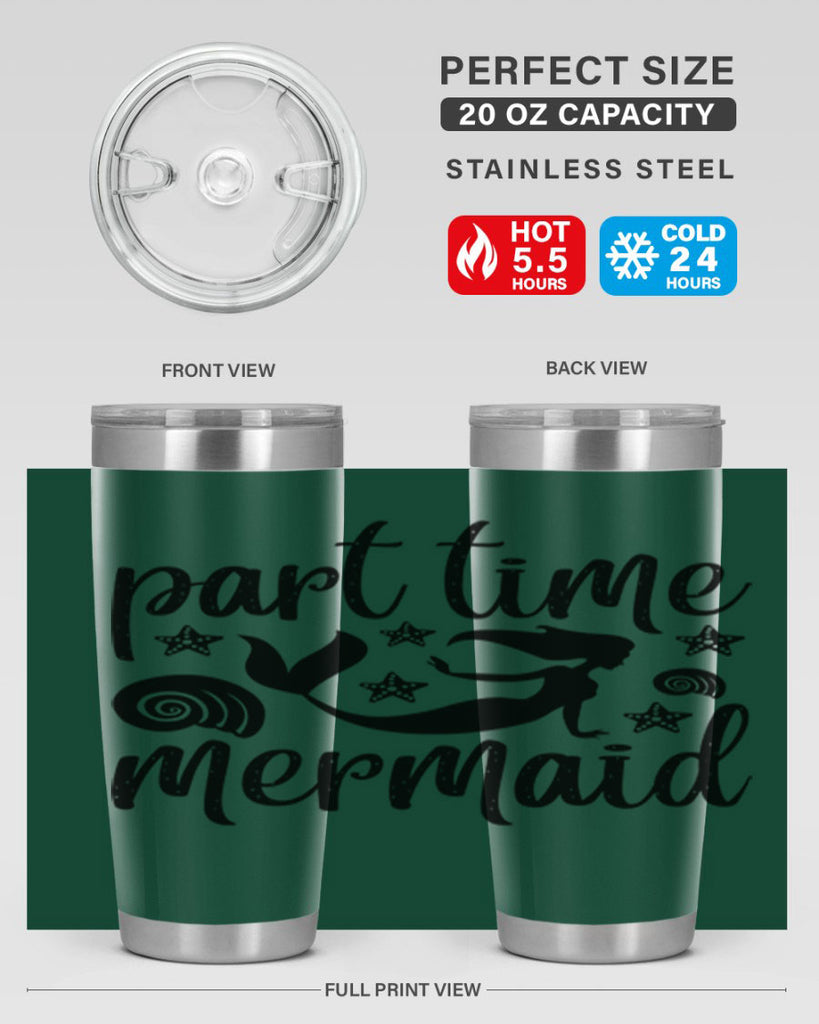 Part time mermaid design 536#- mermaid- Tumbler