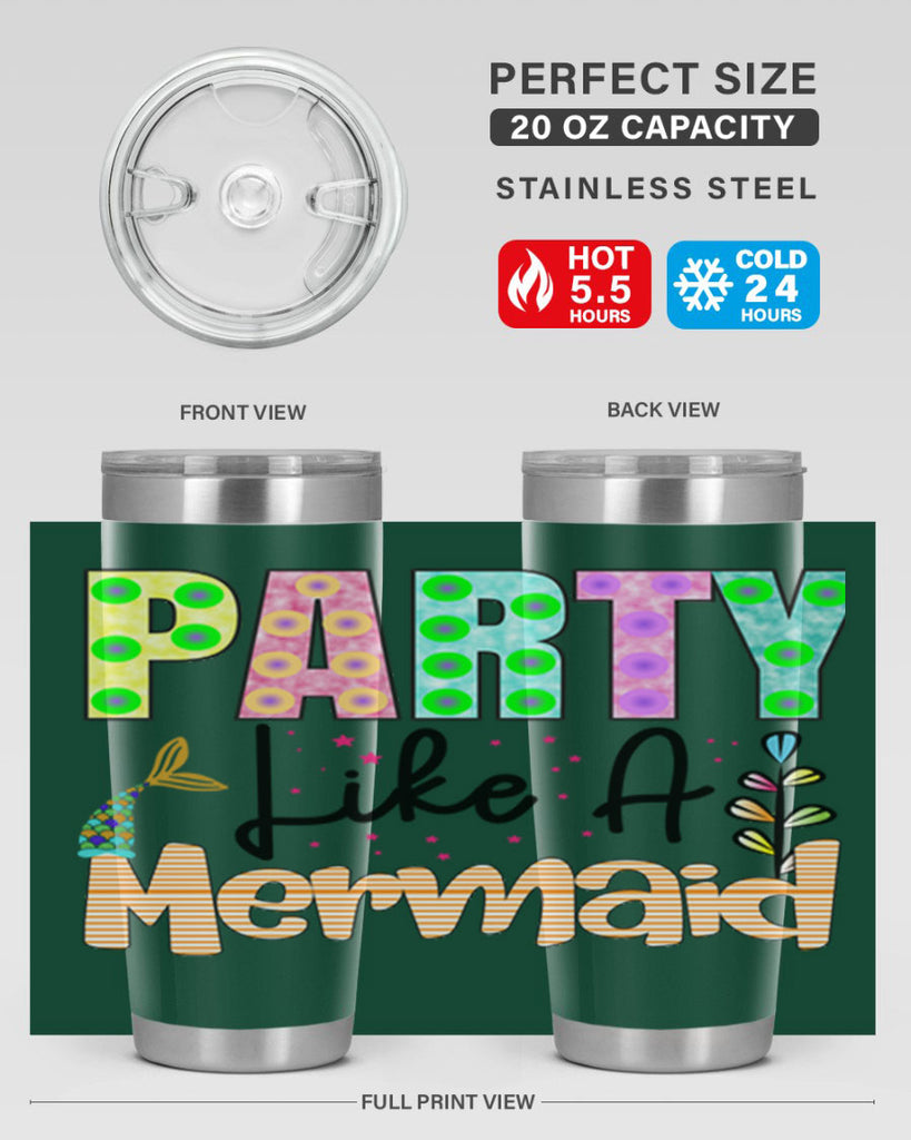Party Like A Mermaid 538#- mermaid- Tumbler