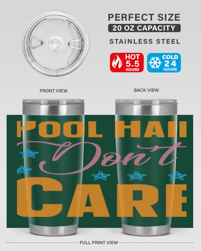 Pool Hair Dont Care 543#- mermaid- Tumbler