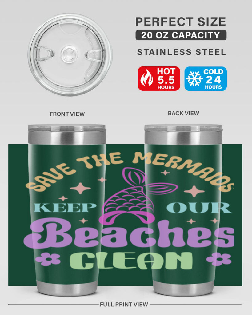 Save The Mermaids Keep Our 577#- mermaid- Tumbler