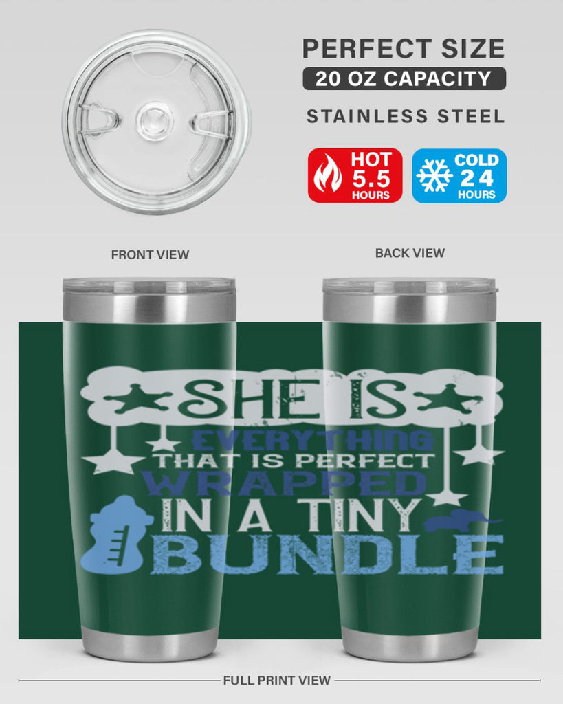 She is everything that is perfect wrapped in a tiny bundle Style 10#- baby- tumbler