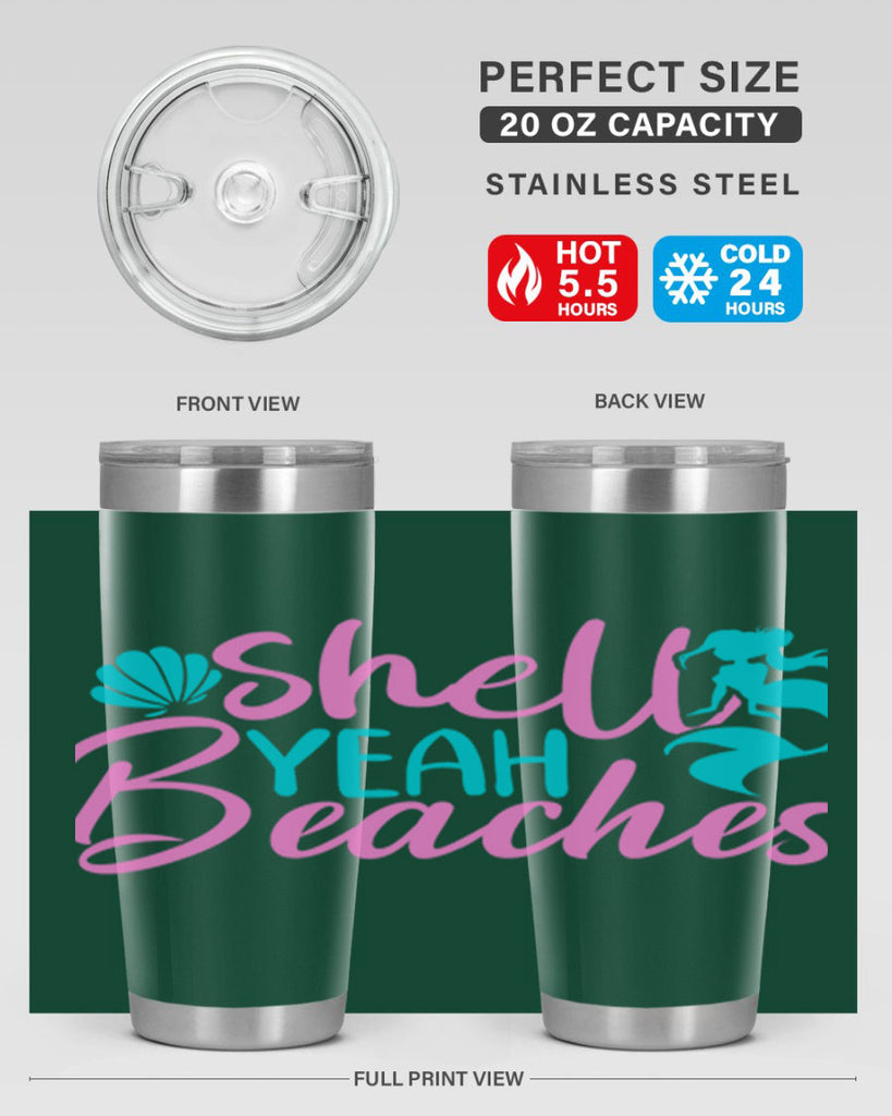 Shell Yeah Beaches 590#- mermaid- Tumbler