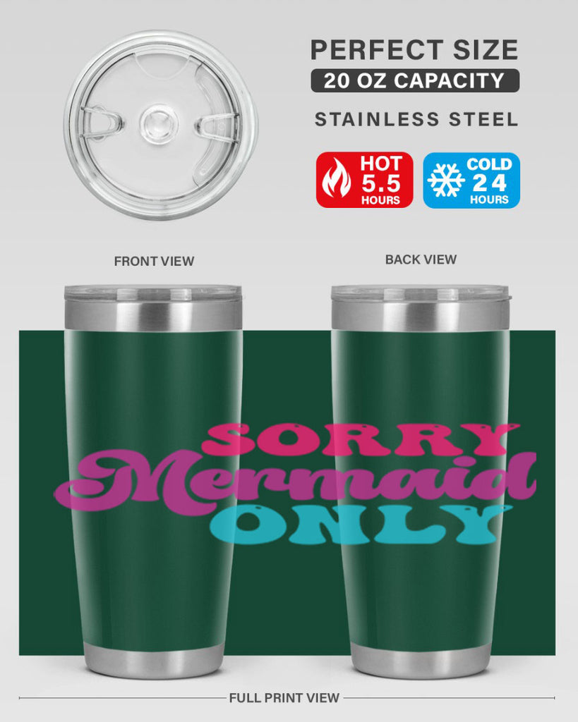 Sorry Mermaid Only 601#- mermaid- Tumbler