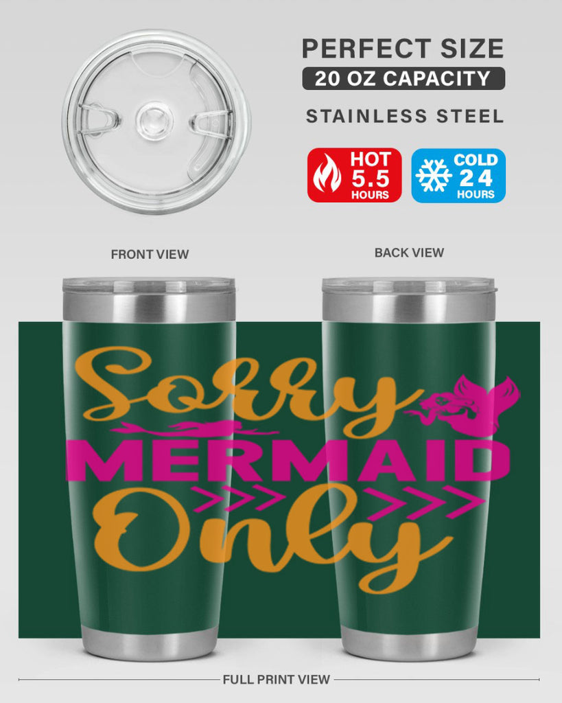 Sorry Mermaid Only 602#- mermaid- Tumbler