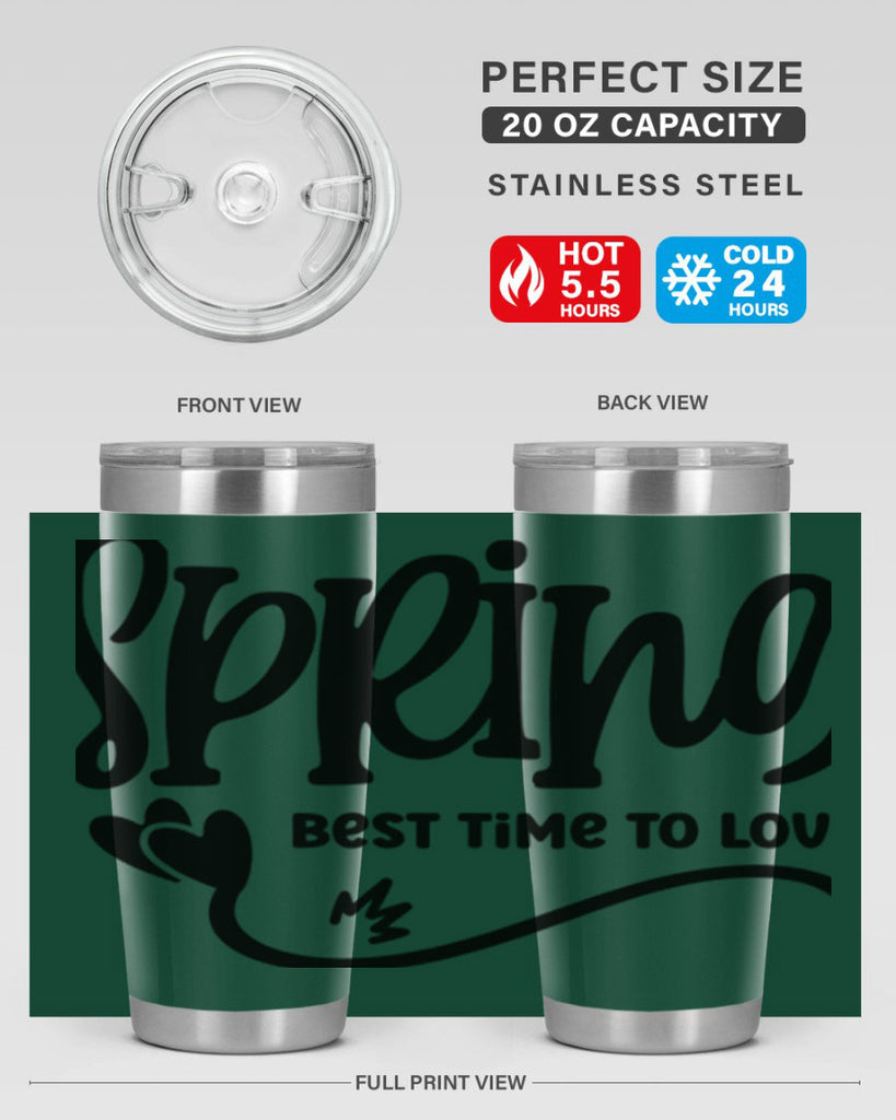Spring Best Time to Love417#- spring- Tumbler