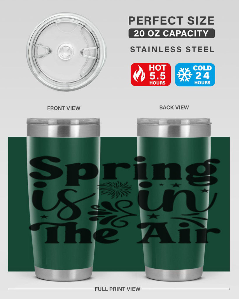 Spring Is In The Air 464#- spring- Tumbler