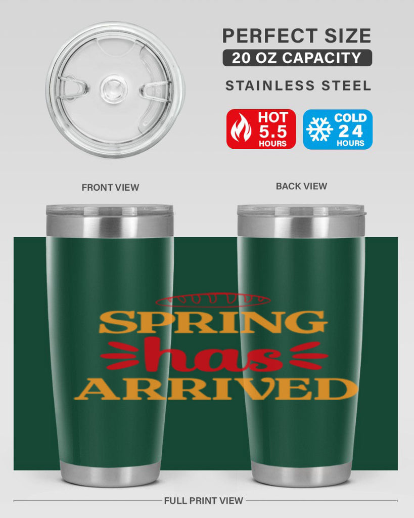 Spring has arrived 427#- spring- Tumbler