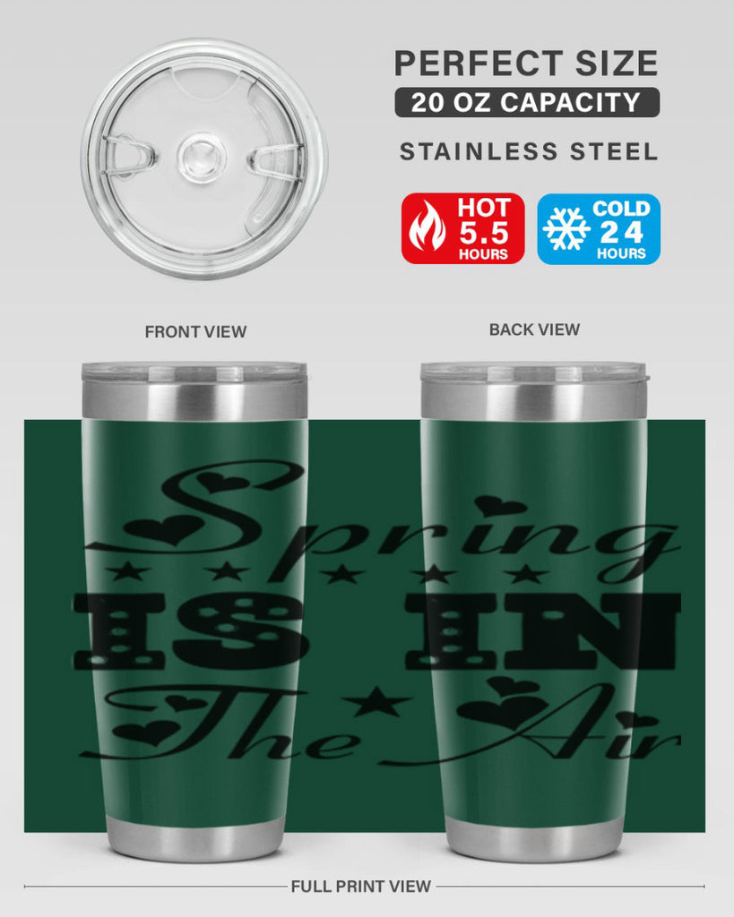 Spring is in the Air 463#- spring- Tumbler