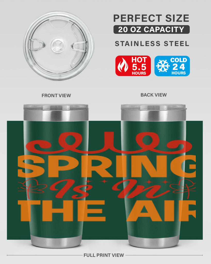 Spring is in the air 467#- spring- Tumbler
