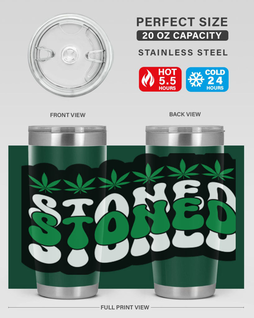 Stoned 255#- marijuana- Tumbler