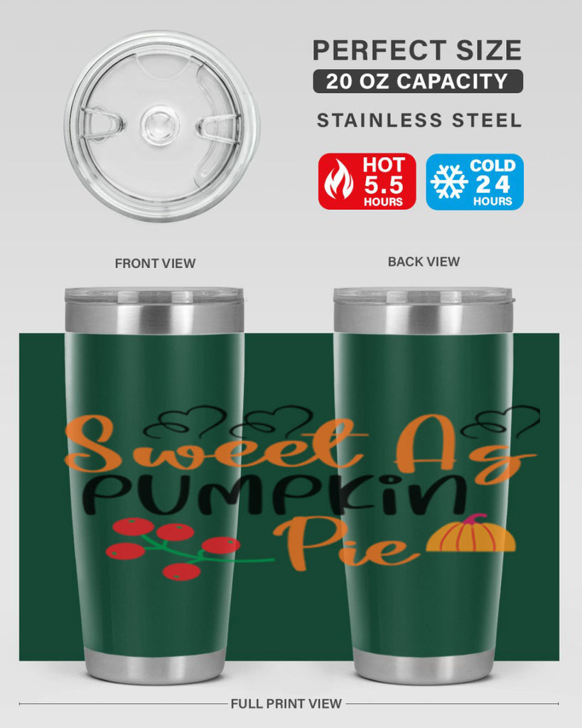 Sweet As Pumpkin Pie 590#- fall- Tumbler