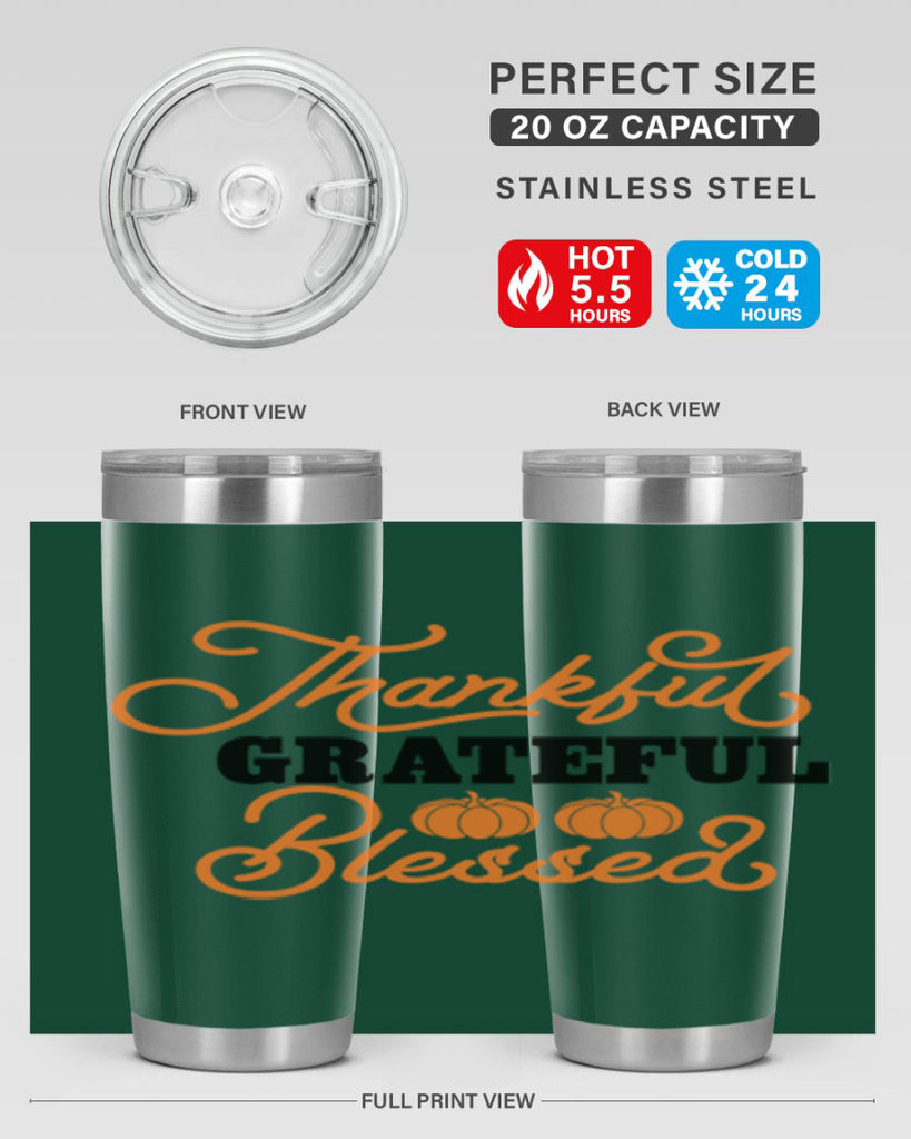 Thankful Grateful Blessed 604#- fall- Tumbler