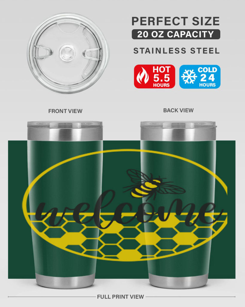 Welcome Bee and hive567#- spring- Tumbler