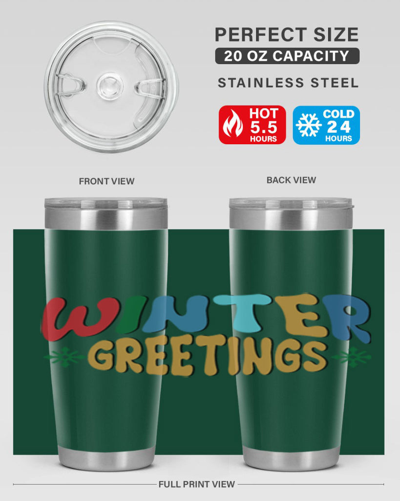 Winter Greetings 552#- winter- Tumbler