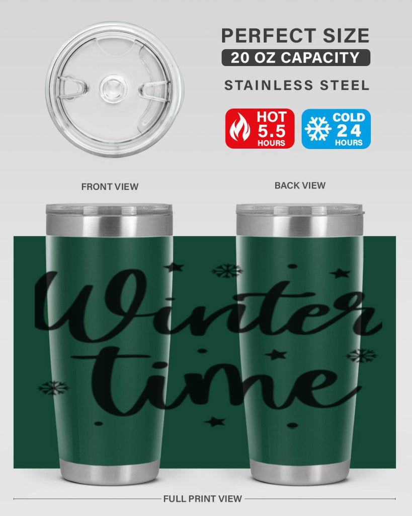 Winter Time 525#- winter- Tumbler