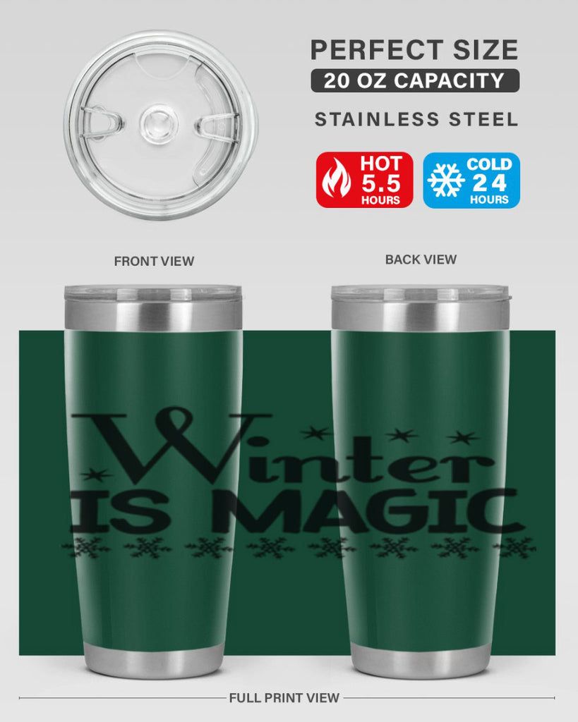 Winter is Magic 505#- winter- Tumbler