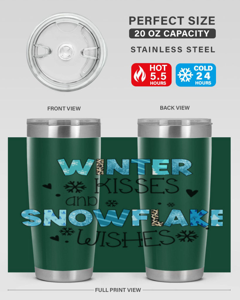 Winter kisses and snowflake wishes 571#- winter- Tumbler