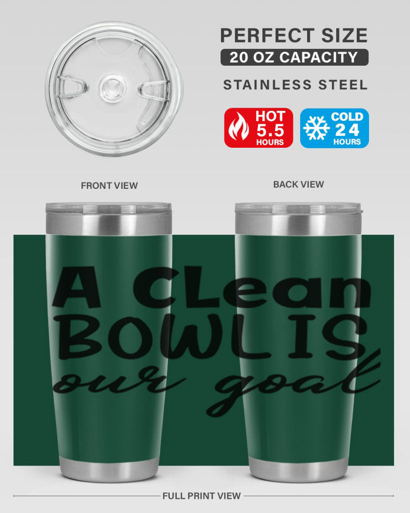 a clean bowl is our goal 93#- bathroom- Tumbler