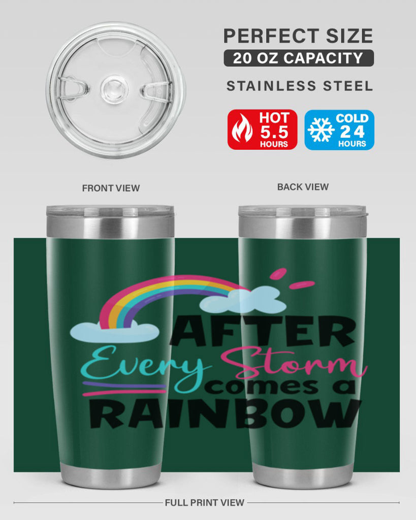 after every storm comes a rainbow Style 291#- baby- tumbler