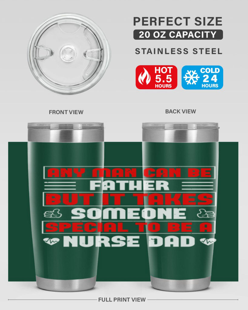 any man can be father Style 272#- nurse- tumbler