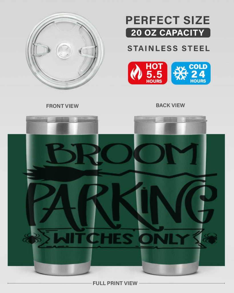 broom parking witches only 84#- halloween- Tumbler