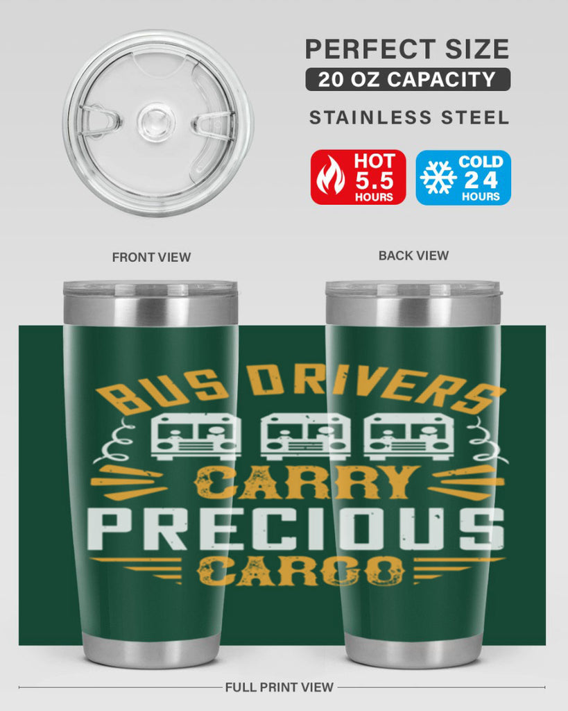 bus drivers carry precious cargo Style 39#- bus driver- tumbler