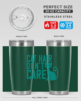 cat hair dont care Style 30#- cat- Tumbler