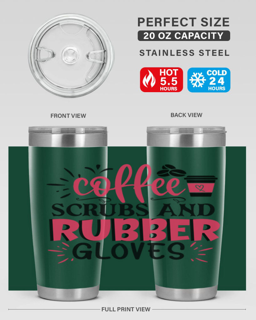 coffee scrubs and rubber gloves Style 393#- nurse- tumbler