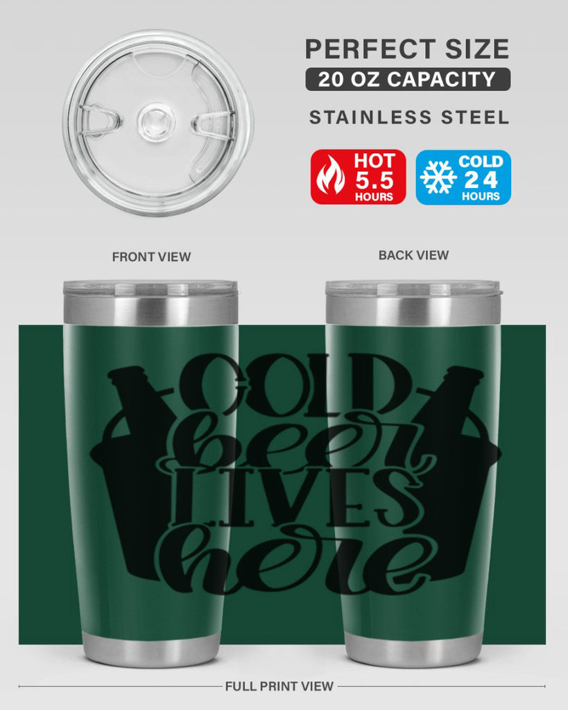 cold beer lives here 43#- beer- Tumbler