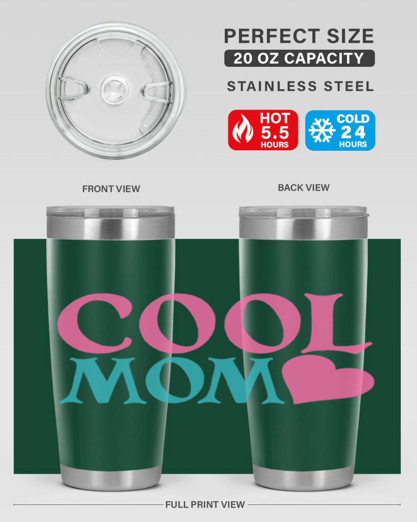 cool mom 349#- mom- Tumbler