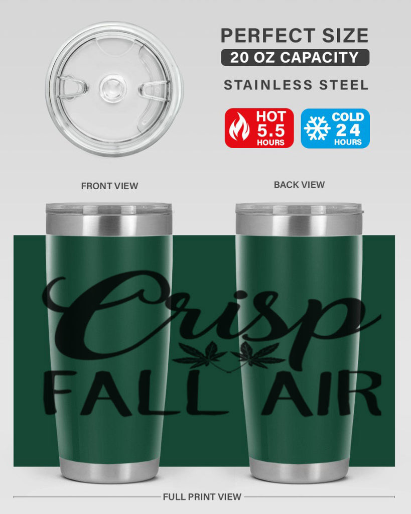 crisp fall air 63#- fall- Tumbler