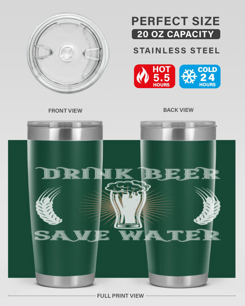 drink beer save water 93#- beer- Tumbler