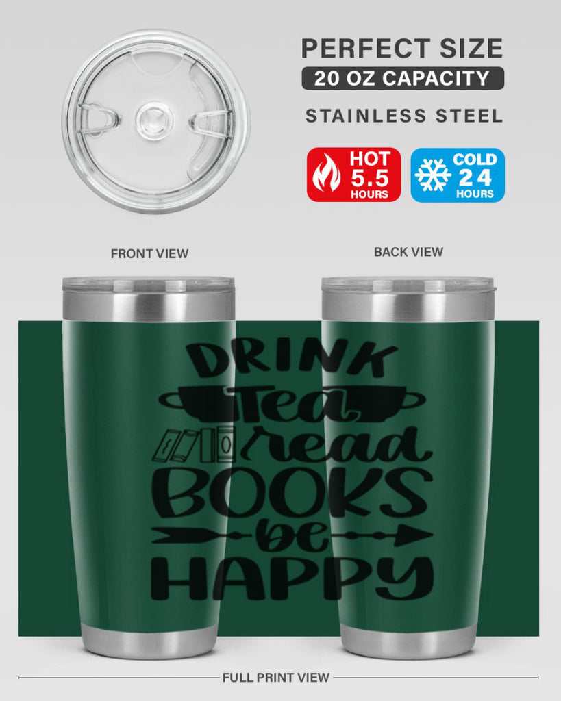 drink tea read books be happy 41#- reading- Tumbler