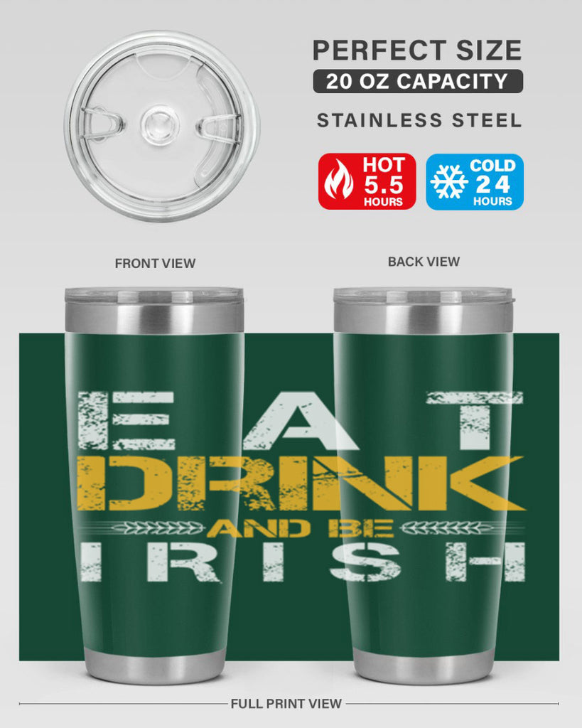 eat drink and be irish 89#- beer- Tumbler