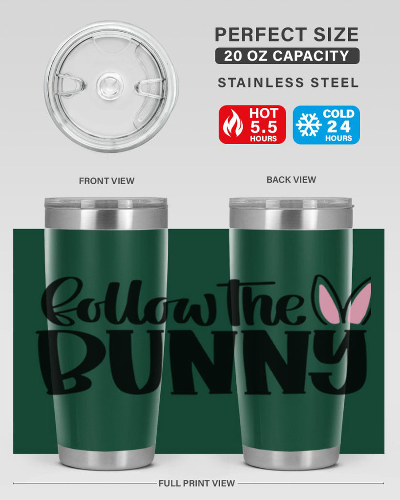 follow the bunny 44#- easter- Tumbler