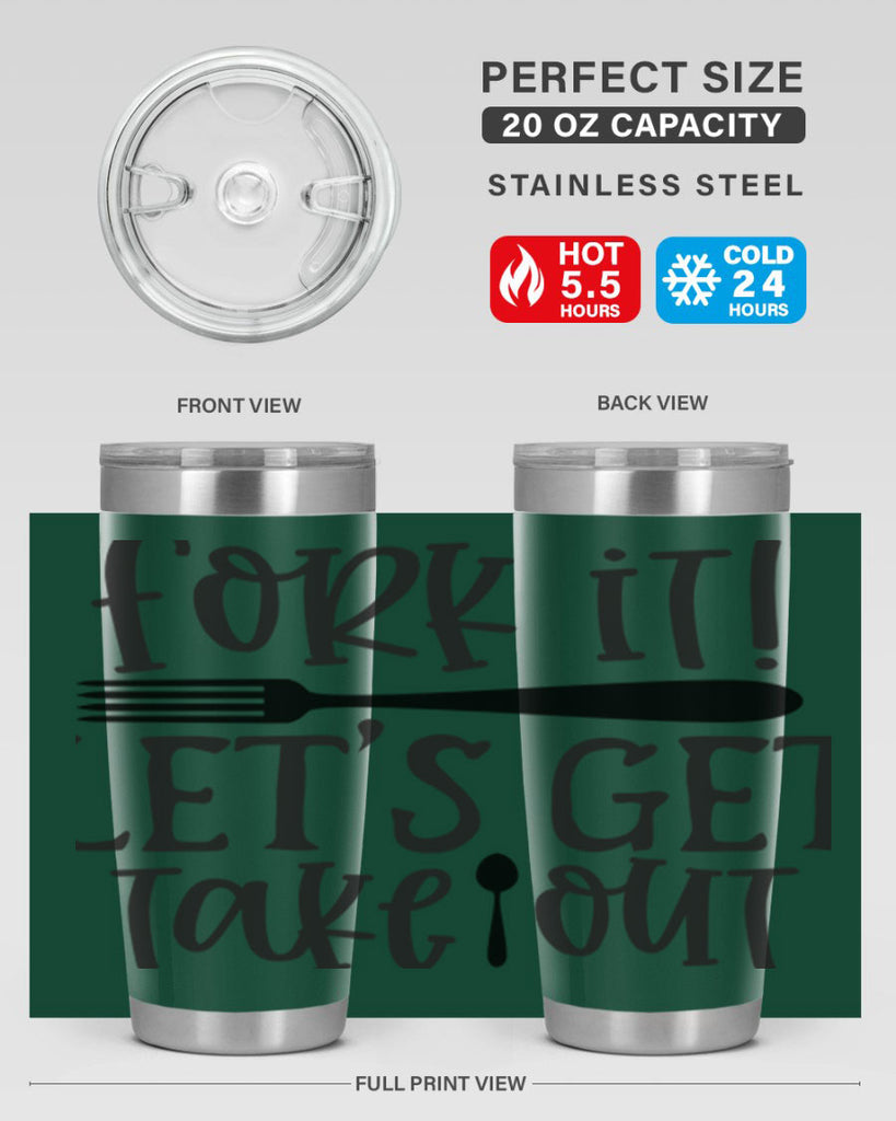 fork it let s get takeout 95#- kitchen- Tumbler