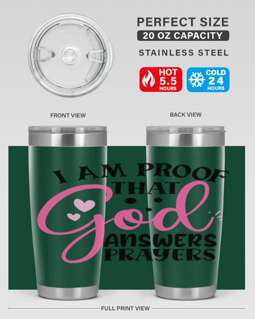 i am proof that god answers prayers Style 259#- baby- tumbler
