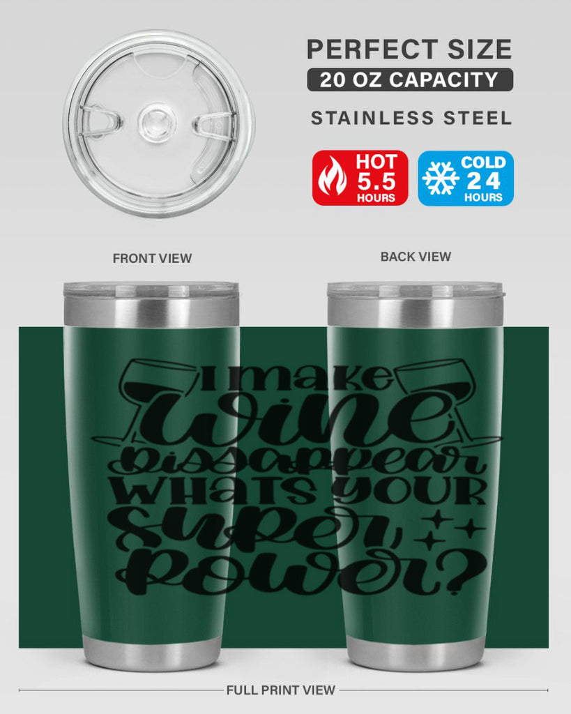 i make wine dissapear 51#- wine- Tumbler