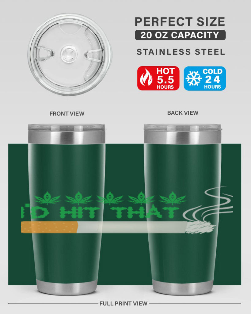 id hit that weed 142#- marijuana- Tumbler