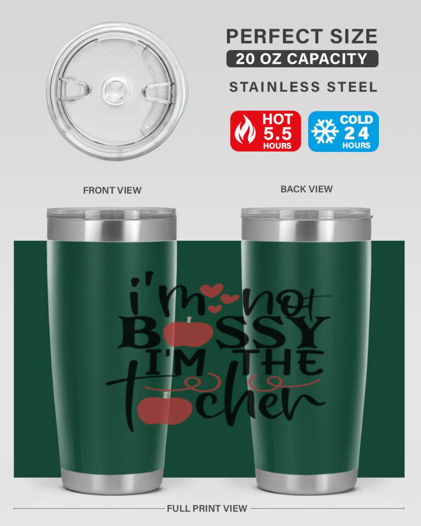 im not bossy im the teacher Style 174#- teacher- tumbler