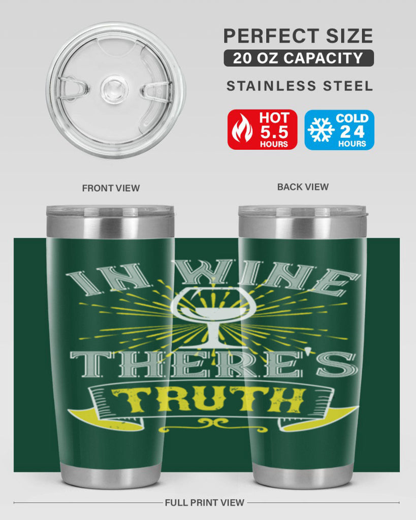 in wine thers truth 221#- wine- Tumbler