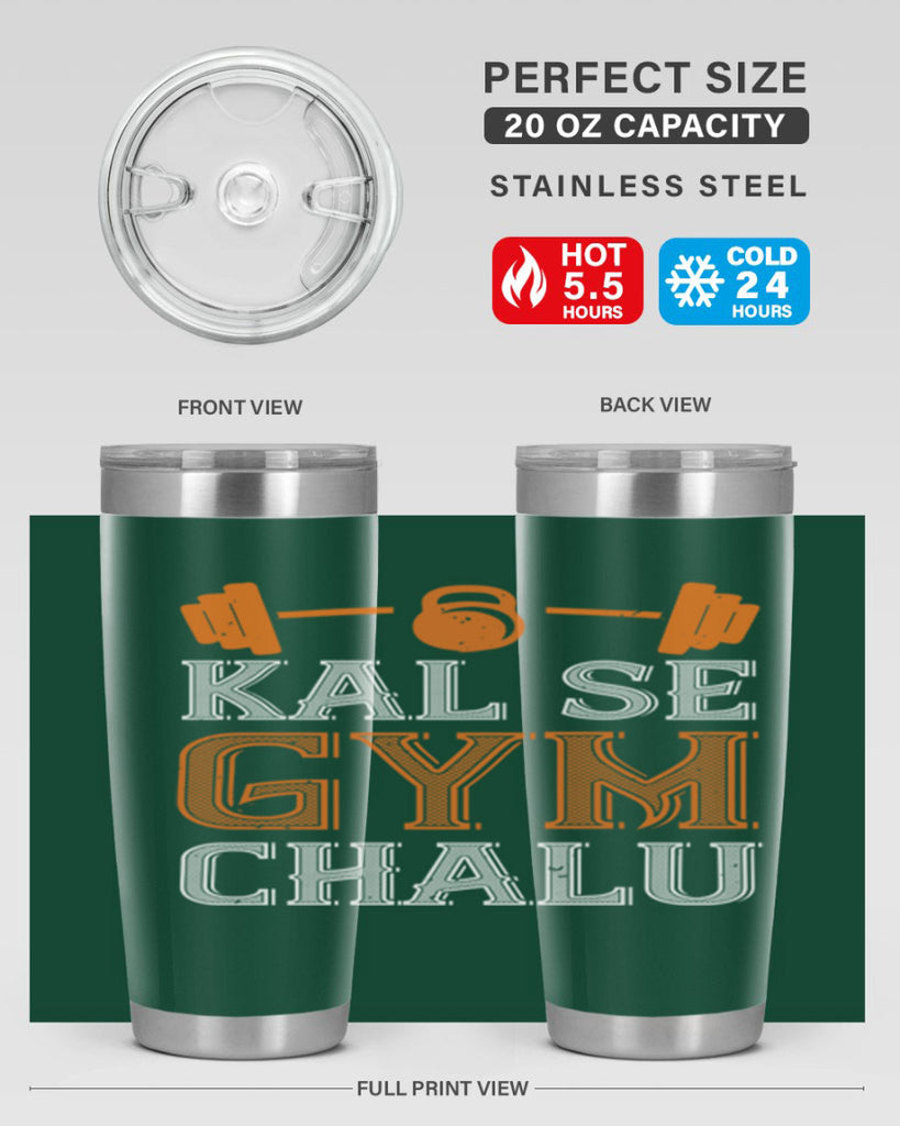 kal se gym chalu 86#- gym- Tumbler