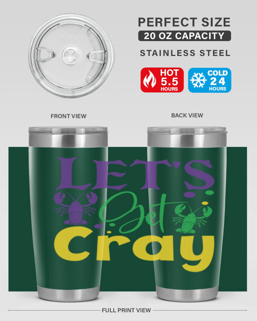 lets get cray 81#- mardi gras- Tumbler