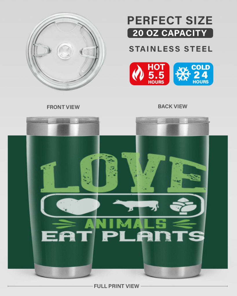 love animals eat plants 33#- vegan- Tumbler