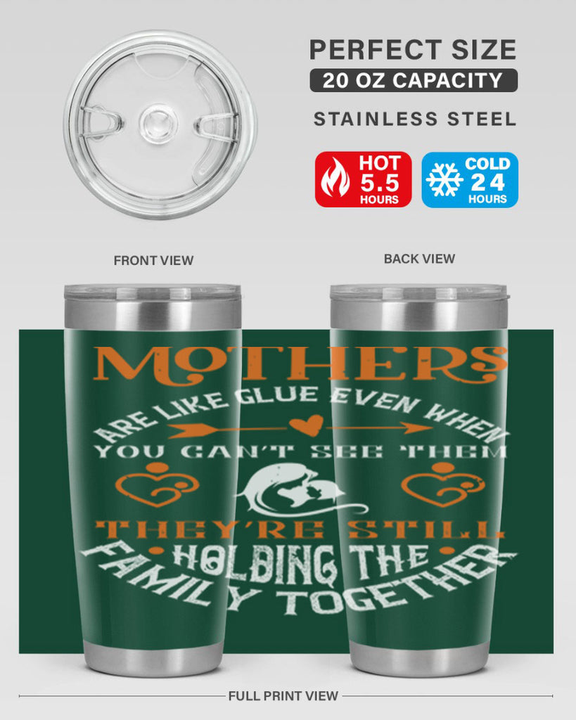 mothers are like glue 51#- mothers day- Tumbler